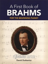 First Book Of Brahms: For The Beginning Pianist With Downloadable MP3s