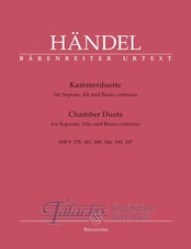Chambers Duets for Soprano, Alto and Basso continuo HWV 178, 181, 185, 186, 190, 197