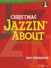 Christmas Jazzin' About - Classic Christmas Hits For Piano/Keyboard