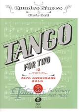 Tango for Two: 12 Tangos for Alto Saxophone and Piano (Saxophone Solo) + CD