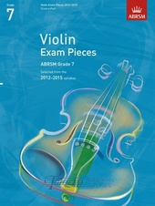 Selected Violin Exam Pieces - Grade 7 (2012-2015) Score & Part