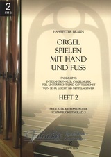 Orgel spielen mit Hand und Fuss 2