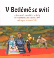 V Betlémě se svítí