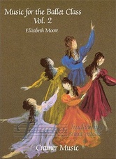 Music For The Ballet Class Book 2