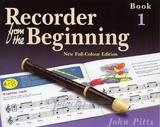 Recorder From The Beginning : Pupil's Book 1 (2004 Edition)