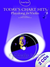 Guest Spot: Today s Chart Hits - Playalong for Violin + 2CD