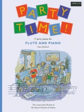 Party Time! 17 party pieces for flute and piano