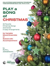 Play a Song of Christmas (Cello/String Bass/Bassoon/Trombone/Tuba/Euphonium)