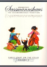 Baerenreiter's Sassmannshaus - Early Start on the Cello, Volume 4