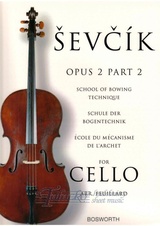 School Of Bowing Technique Op. 2, Part 2 (Violoncello)