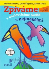 Zpíváme a nasloucháme hudbě s nejmenšími + CD