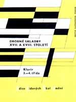 Drobné skladby XVII.a XVIII.století