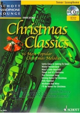 Saxophone Lounge: Christmas Classics + CD (Tenor Saxophone)