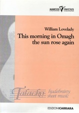 This morning in Omagh the sun rose again