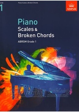 Piano Scales & Broken Chords, Grade 1