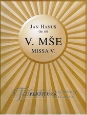 Mše V - Missa V. op. 60