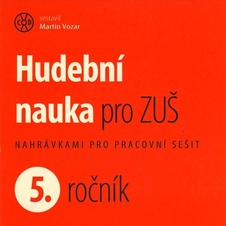 Hudební nauka pro ZUŠ 5. ročník CD