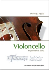 Violoncello – pojednání o tónu