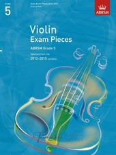 Selected Violin Exam Pieces - Grade 5 (2012-2015) Score & Part