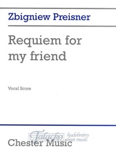 Requiem For My Friend (Vocal Score)