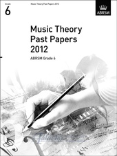 Music Theory Past Papers 2012, ABRSM Grade 6