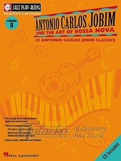Jazz Play Along: Volume 8 - Antonio Carlos Jobim And The Art Of Bossa Nova + CD