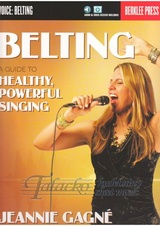 Belting Guide To Healthy Powerful Singing (Book/Audio Video Download)