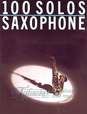 100 Solos: Saxophone