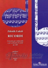 Ricordi - Concerto per violoncello e per orchestra d´archi op. 344