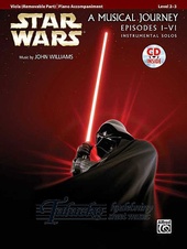 Star Wars: A Musical Journey Episodes I-VI (viola) + CD