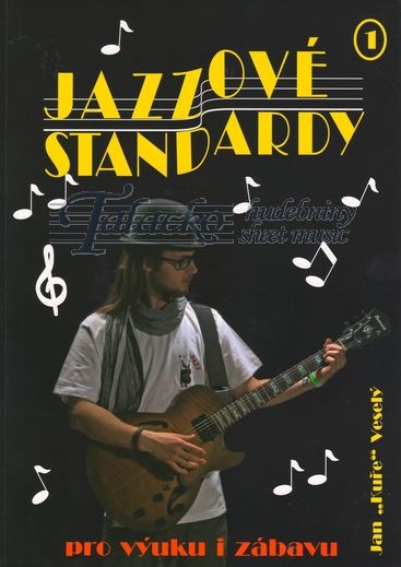 Jazzové standardy pro výuku i zábavu 1