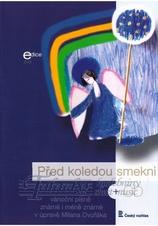 Před koledou smekni + CD