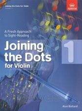 Joining the Dots for Violin, Grade 1