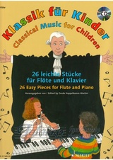 Classical Music for Children: 26 Easy Pieces for Flute and Piano + CD