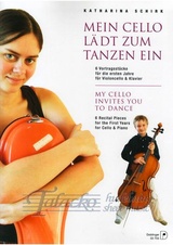 My Cello Invites You to Dance - 6 Recital Pieces