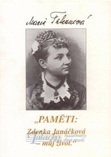 Paměti: Zdenka Janáčková - můj život