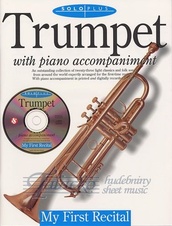 Solo Plus: My First Recital For Trumpet + CD