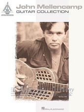 John Mellencamp: Guitar Collection - Guitar Recorded Versions