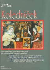 Koledníček (pro dvoje housle a violoncello)