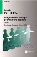 Intégrale de la Musique pour choir a cappella volume 1