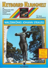 Keyboard Soundworld - Waltz King Johann Strauss