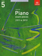 Selected Piano Exam Pieces 2011 & 2012, Grade 5