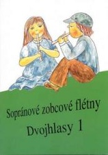 Sopránové zobcové flétny, Dvojhlasy 1