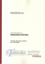 Primavera Portena for Violin, Violoncello and Piano