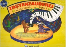 Tastenzauberei - Klavierschule Band 1