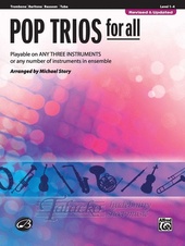 Pop Trios for All (Trombone/ Baritone / Tuba)