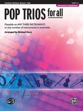 Pop Trios for All (Trombone/ Baritone / Tuba)