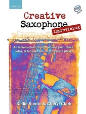 Creative Saxophone Improvising + CD