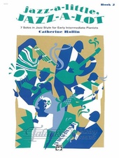 Jazz-a-Little, Jazz-a-Lot, Book 2