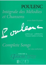Intégrale des mélodies et chansons (Complete Songs 4)